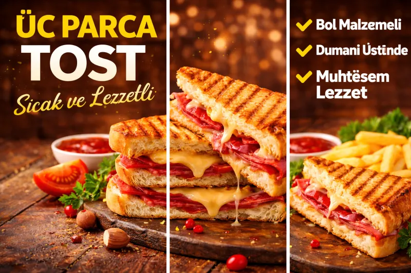 Et Sucuk Üç Parça Tost
